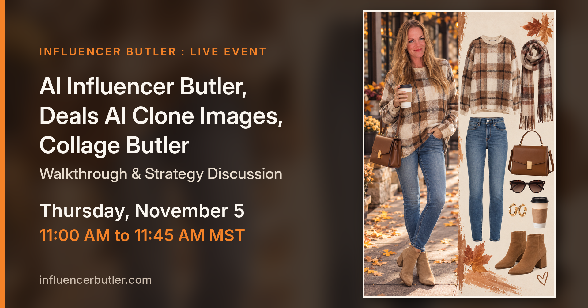 AI Influencer Butler, Deals AI Clone Images, Collage Butler - Walkthrough & Strategy Discussion event cover