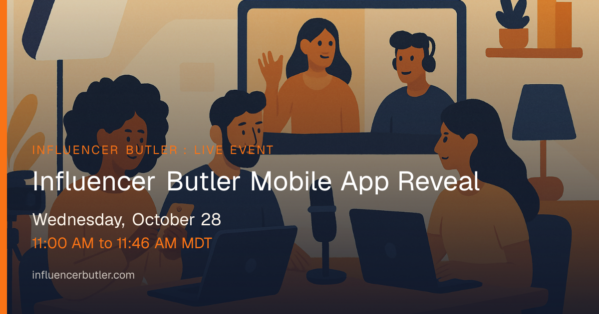 Influencer Butler Mobile App Reveal event cover